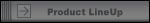 produc tline up